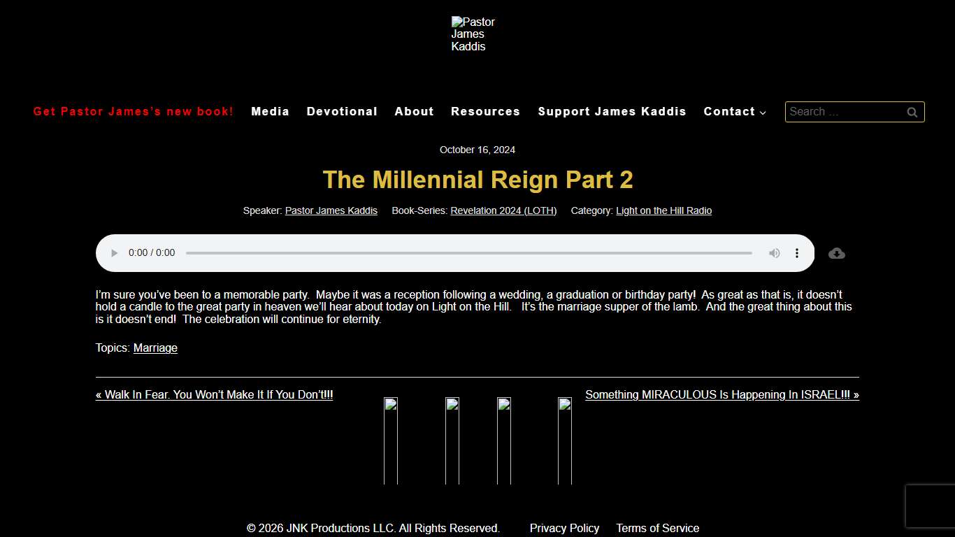 The Millennial Reign Part 2 – Pastor James Kaddis
